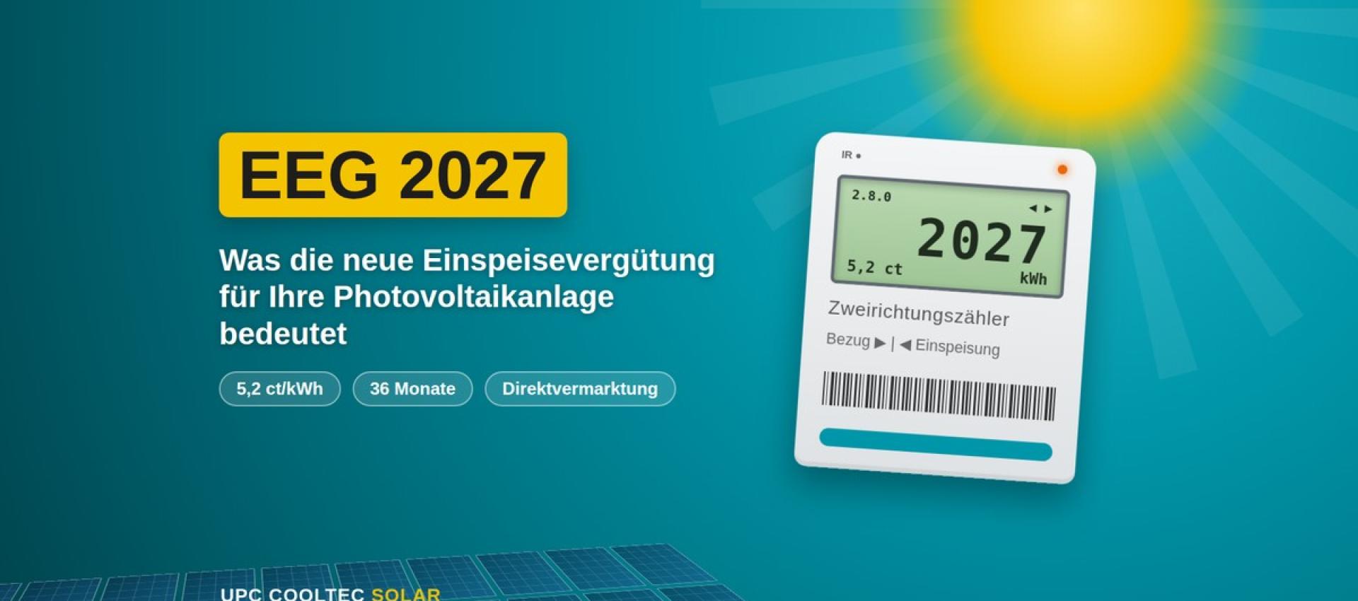 Photovoltaik ab 2027: &Uuml;bergangsverg&uuml;tung, Direktvermarktung und gr&ouml;ssere Speicher